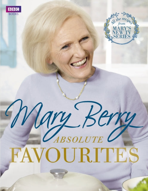 Mary Berry's Absolute Favourites - 9781849908795
