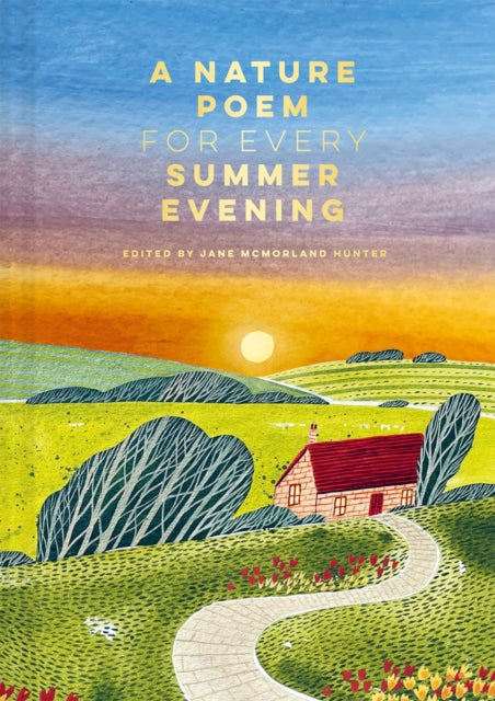 A Nature Poem for Every Summer Evening - 9781849948616
