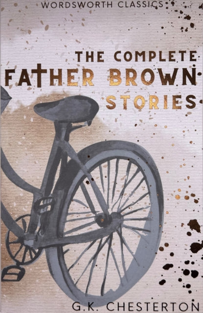 The Complete Father Brown Stories - 9781853260032