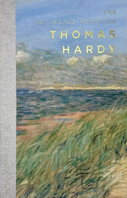 The Collected Poems of Thomas Hardy - 9781853264023