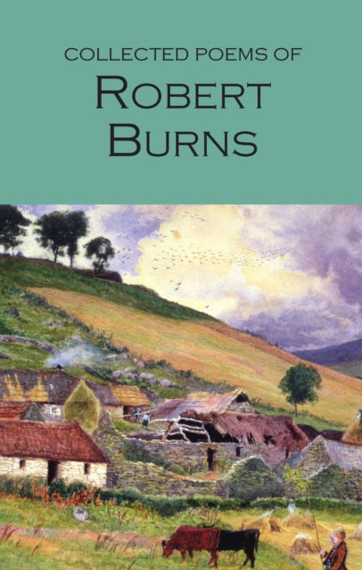 Collected Poems of Robert Burns - 9781853264153