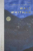The Complete Poems of Walt Whitman - 9781853264337