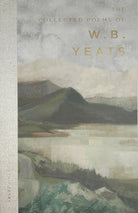 The Collected Poems of W.B. Yeats - 9781853264542