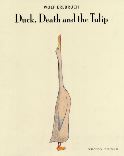 Duck, Death and the Tulip - 9781877467172