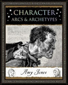 Character : Arcs and Archetypes - 9781907155512