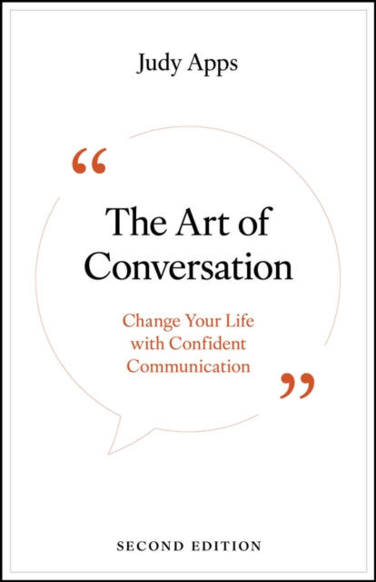 The Art of Conversation : Change Your Life with Confident Communication - 9781907326042