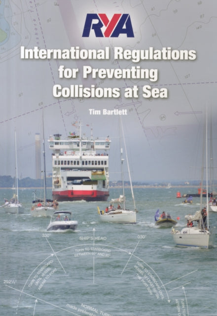 RYA International Regulations for Preventing Collisions at Sea - 9781910017067