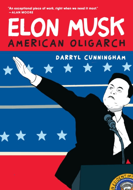 Elon Musk : American Oligarch - 9781911710271