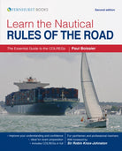 Learn the Nautical Rules of the Road : The Essential Guide to the Colregs - 9781912177158