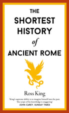 The Shortest History of Ancient Rome : 20 - 9781913083830