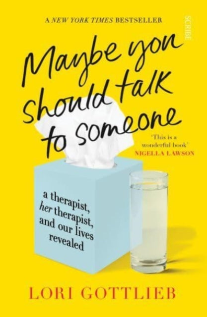 Maybe You Should Talk to Someone : the heartfelt, funny memoir by a New York Times bestselling therapist - 9781913348922