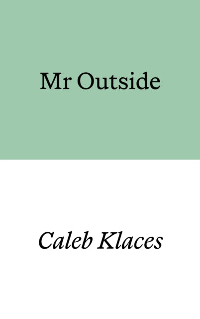 Mr Outside - 9781913513801