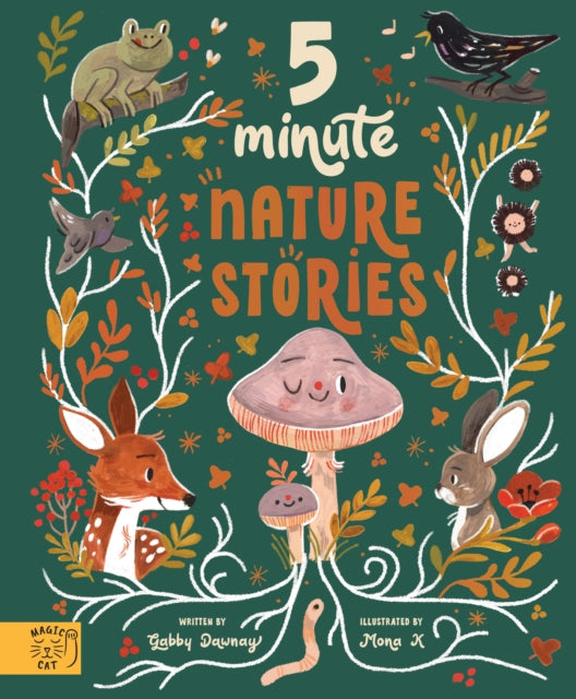 5 Minute Nature Stories : True tales from the woodland - 9781913520441