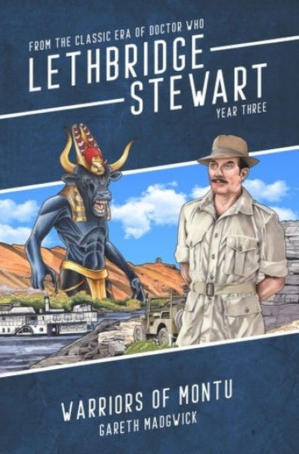 Lethbridge-Stewart: Warriors of Montu - 9781913637743