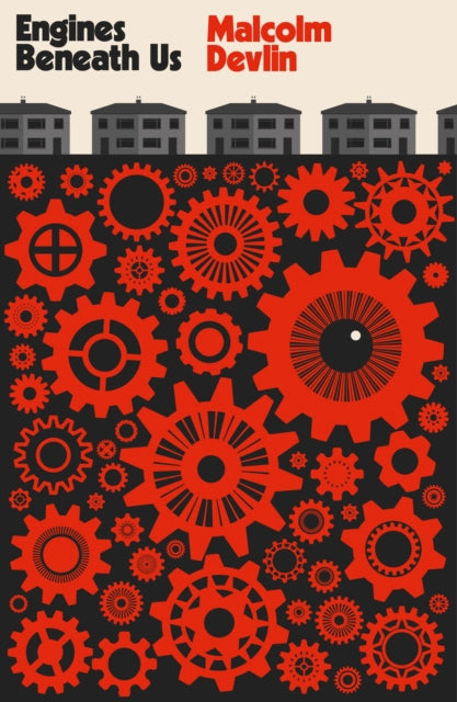 Engines Beneath Us - 9781914391019