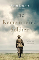 The Remembered Soldier : Longlisted for the International Booker Prize 2026