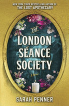 The London Seance Society : The New York Times Bestseller - 9781915643179