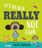 It's Really, Really Not Fair - 9781915659682
