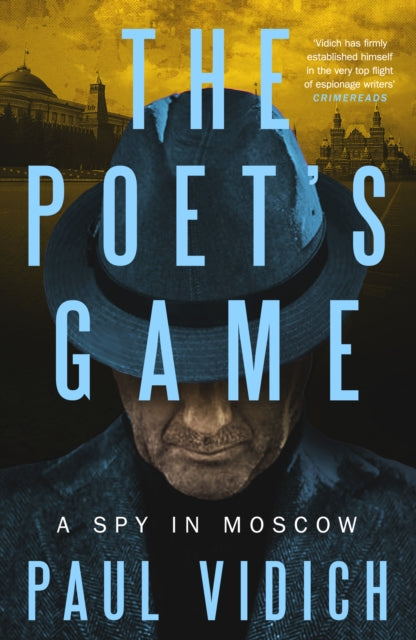 The Poet's Game : The brand new spy thriller perfect for fans of David McCloskey (Alex Matthews 1) - 9781915798824