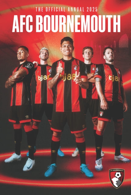 Official Bournemouth AFC Annual 2025 - 9781915879783