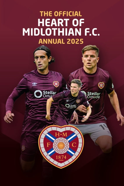 Official Hearts FC Annual 2025 - 9781915879868