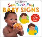 See, Touch, Feel Baby Signs : First words to sign with your baby - 9781916745872