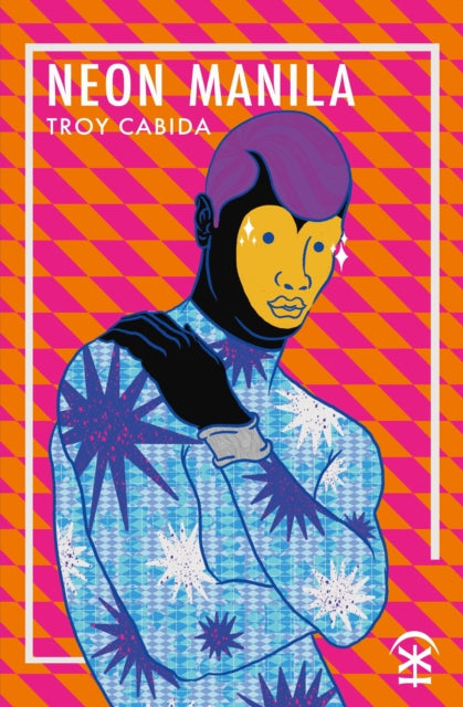 Neon Manila - 9781916760301