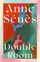Double Room : The exquisite, heart-wrenching BREAKOUT bestseller… - 9781916788565