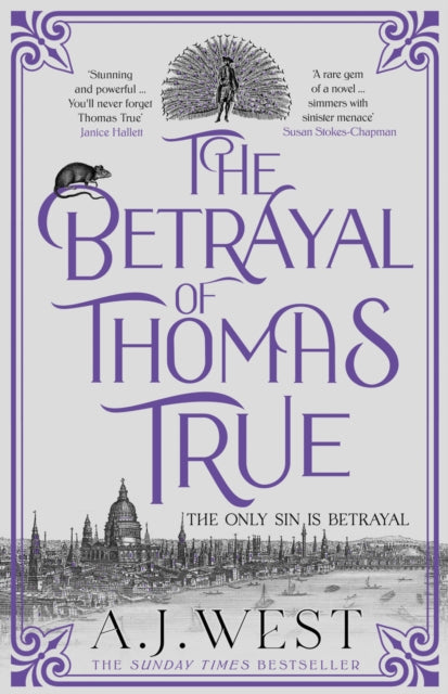 The Betrayal of Thomas True : This year's most devastating, unforgettable historical thriller – THE SUNDAY TIMES BESTSELLER - 9781916788596