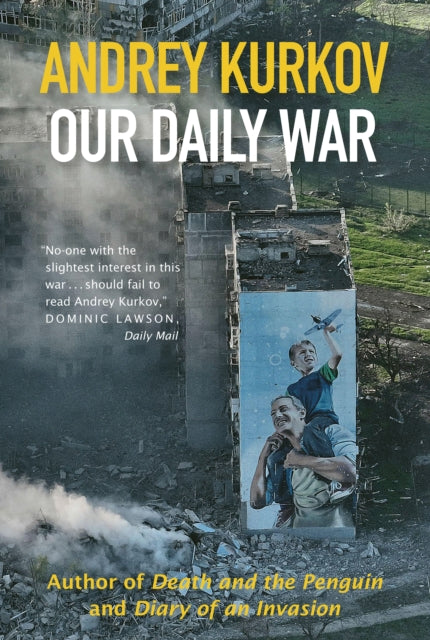 Our Daily War - 9781916788787