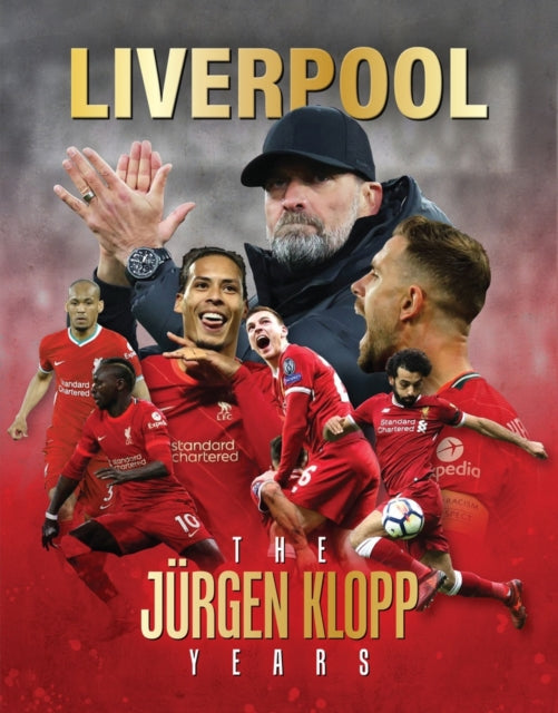 Liverpool - The Jurgen Klopp Years - 9781917259019