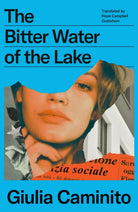 The Bitter Water of the Lake - 9781917378260