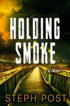 Holding Smoke - 9781917415026