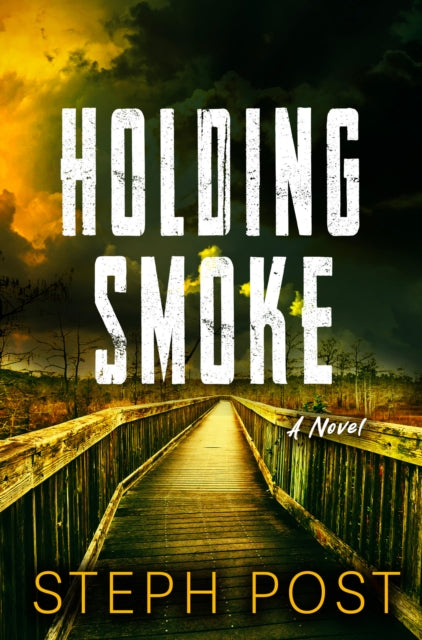 Holding Smoke - 9781917415026