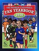 The Women’s Football Fan Yearbook 2026 - 9781917665032