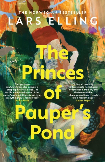 The Princes of Pauper's Pond : The NORWEGIAN SENSATION… based on a true story…
