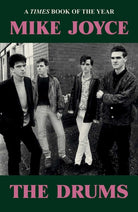 Mike Joyce - The Drums : A Times Book of the Year 2025