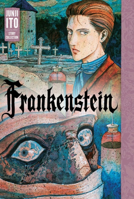Frankenstein: Junji Ito Story Collection - 9781974703760
