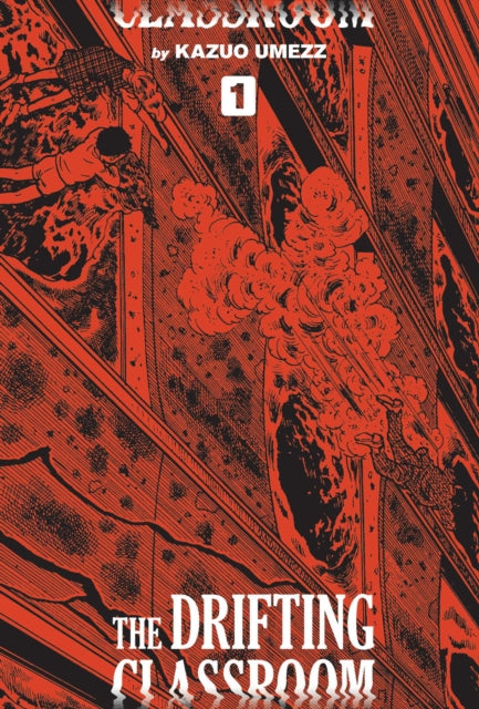 Drifting Classroom: Perfect Edition, Vol. 1 - 9781974709373