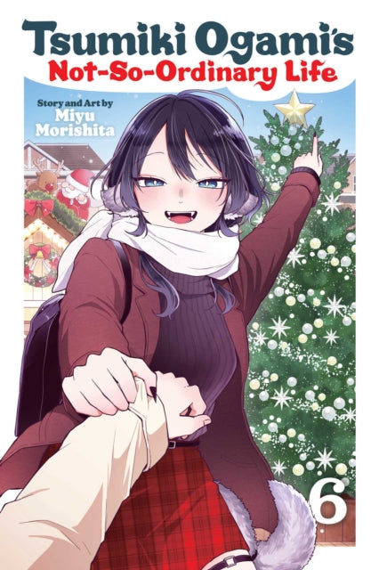 Tsumiki Ogami's Not-So-Ordinary Life, Vol. 6 : Volume 6