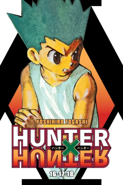 Hunter x Hunter (3-in-1 Edition), Vol. 6 : Includes vols. 16, 17, & 18 Volume 6
