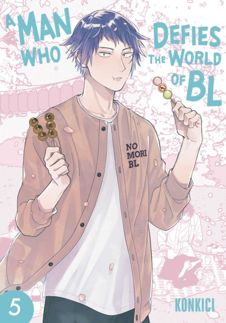 A Man Who Defies the World of BL, Vol. 5 : Volume 5