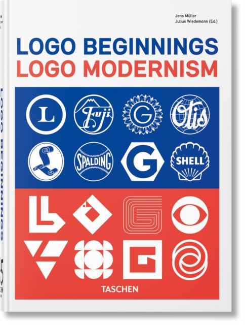 Logo Beginnings : Logo Modernism. 45th Ed. - 9783754401378