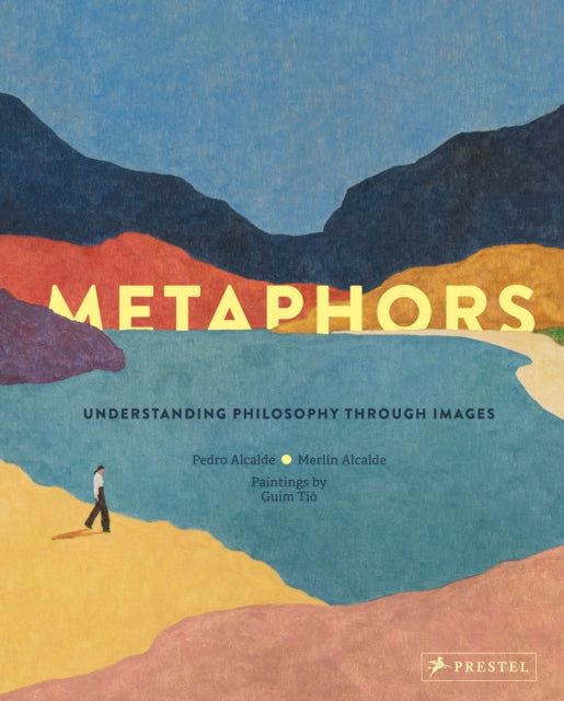 Metaphors : Understanding Philosophy Through Images - 9783791375908