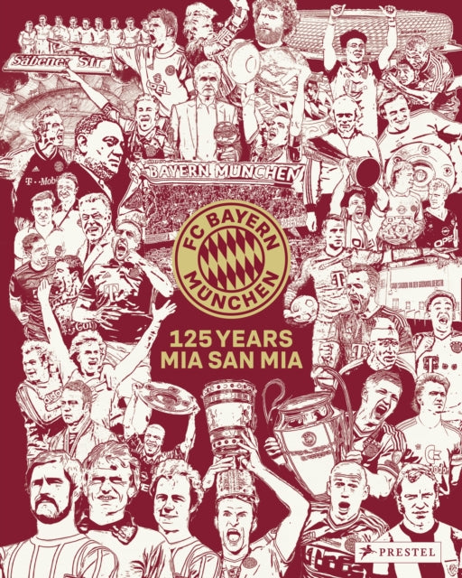 FC Bayern Munich : 125 Years - 9783791393445