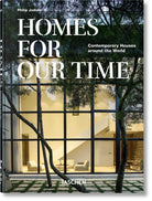 Homes For Our Time. Contemporary Houses around the World. 45th Ed. - 9783836581912