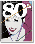 All-American Ads of the 80s - 9783836588614