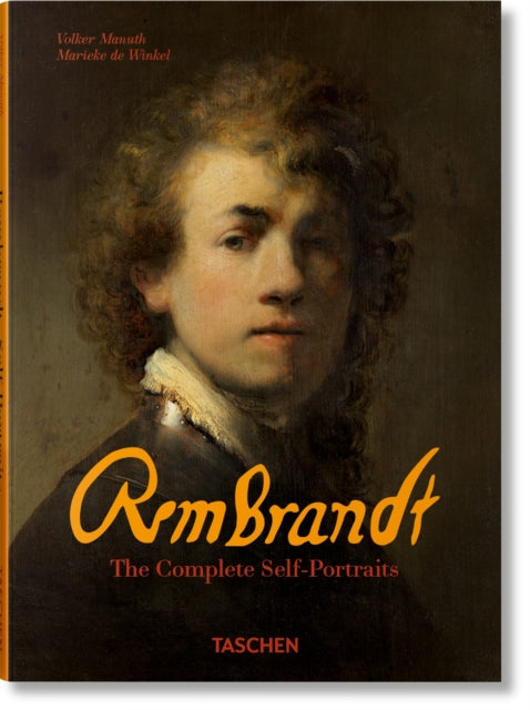 Rembrandt. The Complete Self-Portraits - 9783836596671