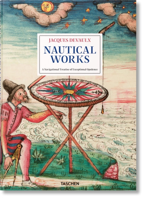 Jacques Devaulx. Nautical Works - 9783836598705