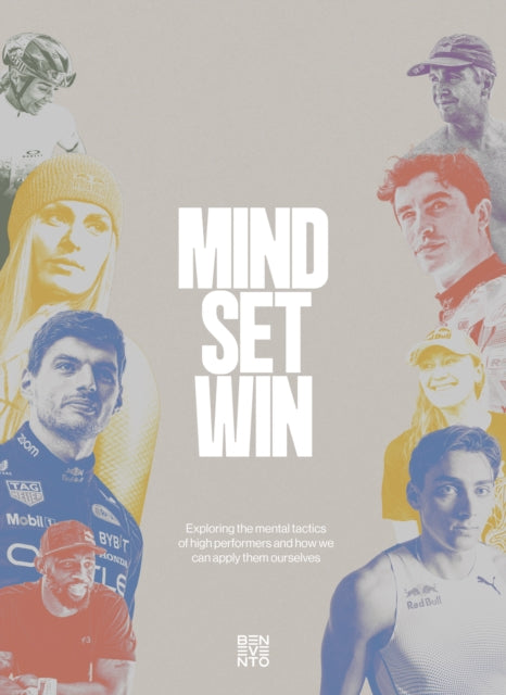 Mind Set Win: The Mental Tactics of Leading Athletes : How We Can Unlock Them in Our Daily Lives - 9783967041880
